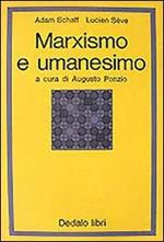 Marxismo e umanesimo. Per un'analisi semantica delle «Tesi su Feuerbach» di K. Marx