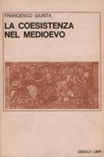 La coesistenza nel Medioevo. Ricerche storiche