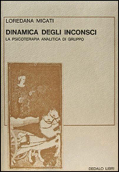 Dinamica degli inconsci - Loredana Micati - copertina