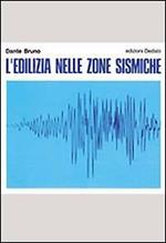 L' edilizia nelle zone sismiche
