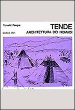 Tende. Architettura dei nomadi
