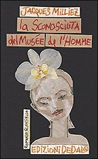 La sconosciuta del Musée de l'Homme - Jacques Milliez - copertina