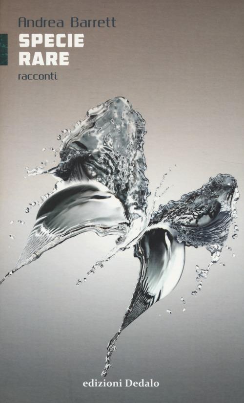 Specie rare - Andrea Barrett - copertina