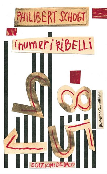 I numeri ribelli - Philibert Schogt,A. Migliori - ebook