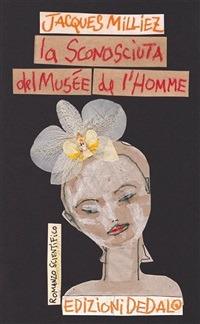 La sconosciuta del Musée de l'Homme - Jacques Milliez,M. Karam - ebook