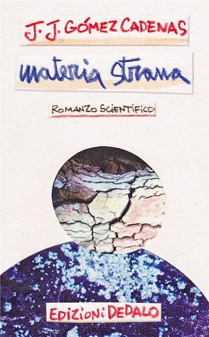Materia strana - Juan J. Gomez Cadenas,Cristina Ingiardi - ebook