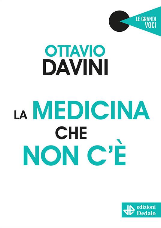 La medicina che non c'è - Ottavio Davini - copertina