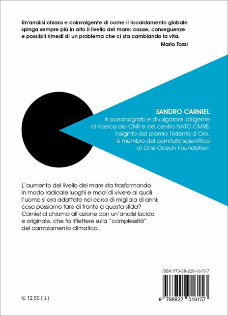 Il mare che sale. Adattarsi a un futuro sott'acqua - Sandro Carniel - 4