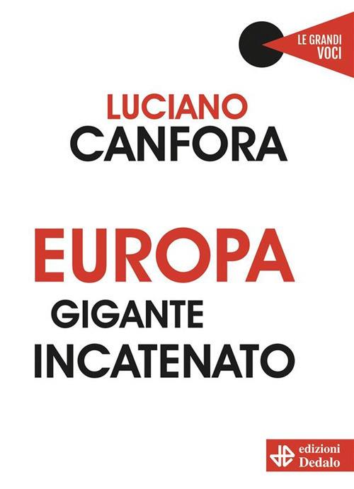 Europa gigante incatenato - Luciano Canfora - ebook