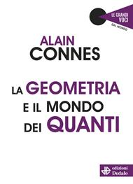 La geometria e il mondo dei quanti