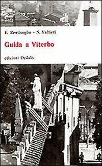 Guida a Viterbo - Enzo Bentivoglio,Simonetta Valtieri - copertina