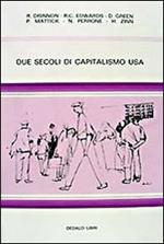 Due secoli di capitalismo USA