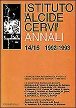 Annali Istituto Alcide Cervi (1992-1993). Vol. 14-15