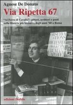 Via Ripetta 67. «Al ferro di cavallo»: pittori, scrittori e poeti nella libreria più bizzarra degli anni '60 a Roma