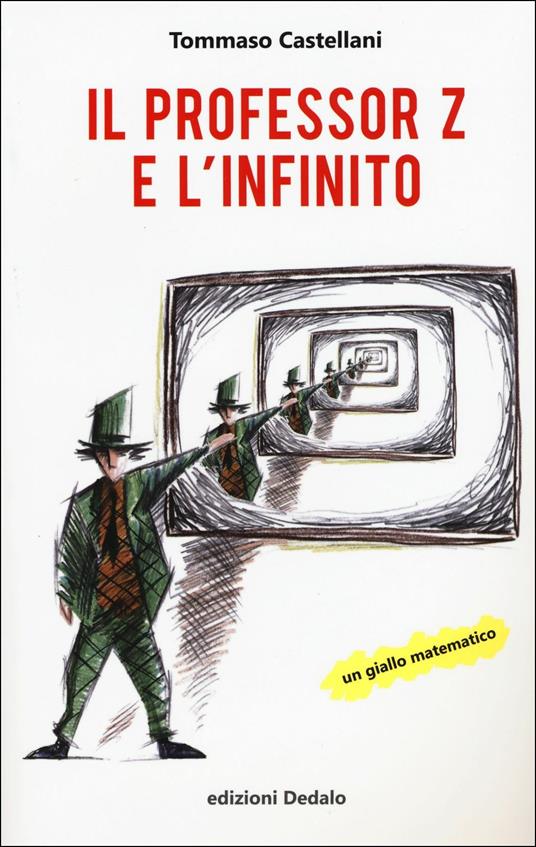 Il professor Z e l'infinito - Tommaso Castellani - copertina
