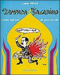 La lampada di Saladino. La satira degli arabi sulla guerra del Golfo - Angelo Olivieri - copertina