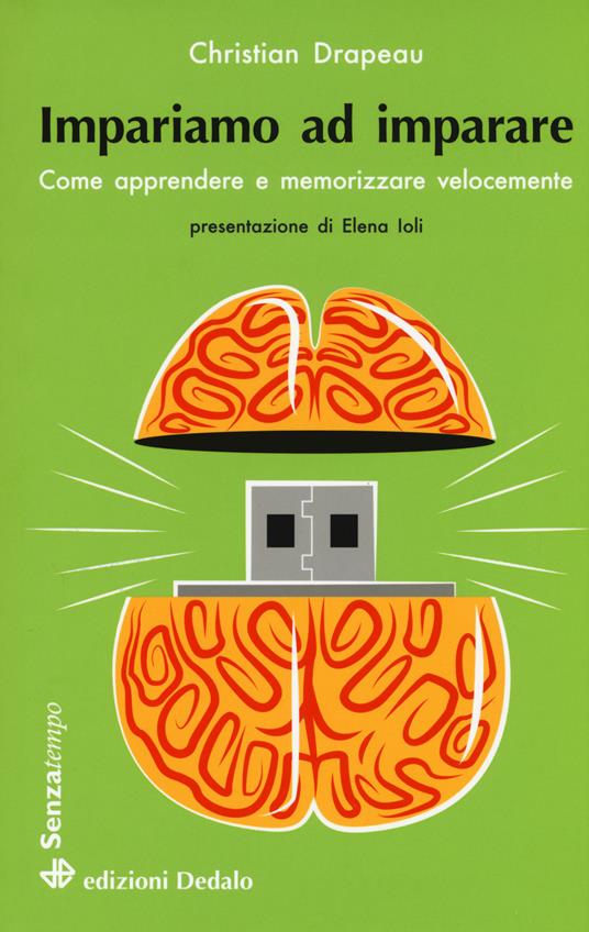 Impariamo ad imparare. Come apprendere e memorizzare velocemente - Christian Drapeau - copertina