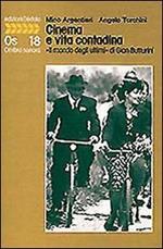 Cinema e vita contadina. «Il mondo degli ultimi» di Gian Butturini