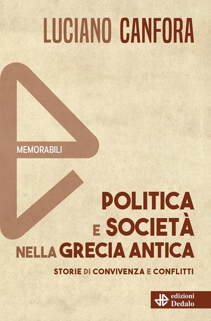 Politica e società nella Grecia antica. Nuova ediz. - Luciano Canfora - copertina