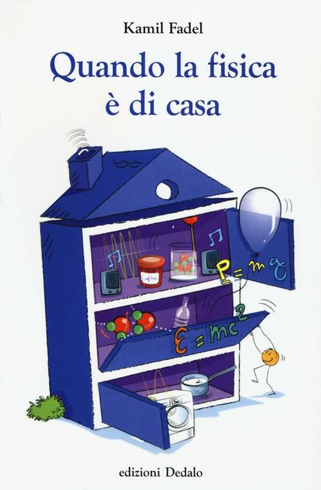 Quando la fisica è di casa - Kamil Fadel - copertina