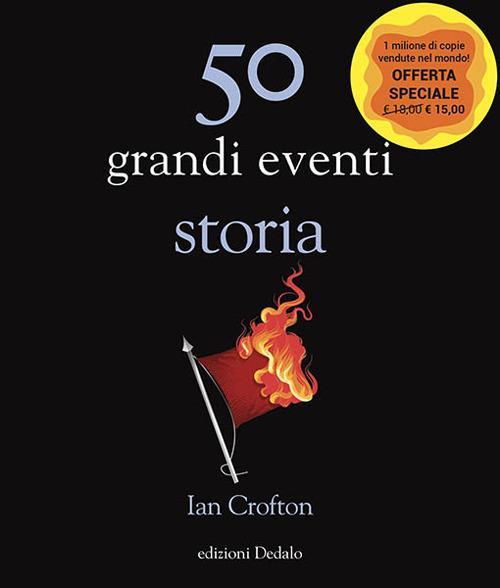 50 grandi eventi. Storia - Ian Crofton - copertina