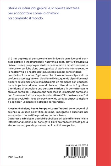 Serendipità chimica. Storie di molecole organiche tra mistero e curiosità - Alessia Micheloni,Paola Rampa,Laura Trapani - 4