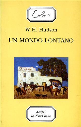 Un mondo lontano - William Henry Hudson - copertina