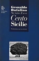 Cento Sicilie. Testimonianze per un ritratto