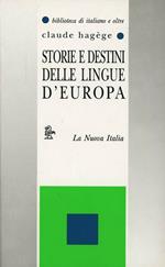 Storie e destini delle lingue d'Europa