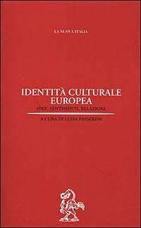 Identità culturale europea. Idee, sentimenti, relazioni - copertina