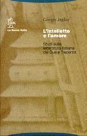 L'intelletto e l'amore - Giorgio Inglese - copertina