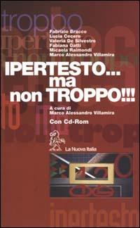 Ipertesto...ma non troppo!!! Con CD-ROM - copertina