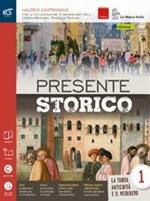 Presente storico. Con Quaderno-Extrakit-Openbook. Per le Scuole superiori. Con e-book. Con espansione online. Vol. 1