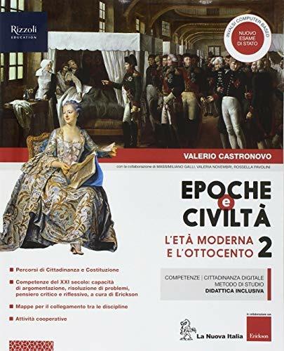  Epoche e civiltà. Con Quaderno. Con ebook. Con espansione online. Vol. 2