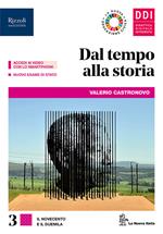 Dal tempo alla storia. Per le Scuole superiori. Con e-book. Con espansione online. Con Libro: Guida al nuovo esame di stato. Vol. 3