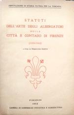 Statuti dell'arte degli albergatori della città e contado di Firenze