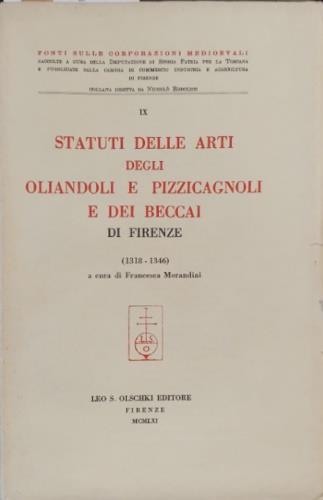 Statuti delle Arti degli oliandoli e pizzicagnoli e dei beccai di Firenze (1318-1346) - copertina