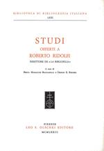 Studi offerti a Roberto Ridolfi direttore de «La Bibliofilia»