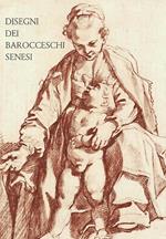 Disegni dei barocceschi senesi. Francesco Vanni e Ventura Salimbeni