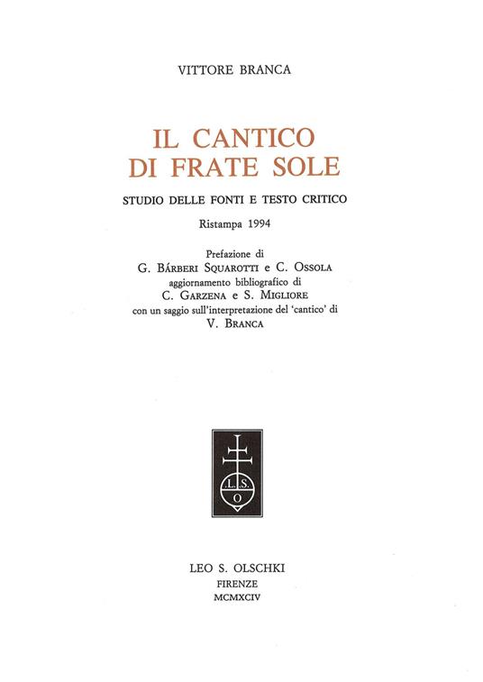 Il cantico di frate sole. Studio delle fonti e testo critico. Ediz. critica - Vittore Branca - copertina