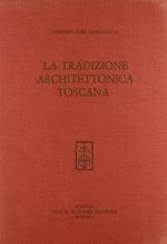 La tradizione architettonica toscana