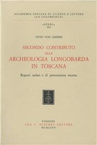 Secondo contributo alla archeologia longobarda in Toscana - Otto von Hessen - copertina