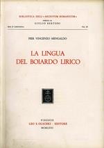 La lingua del Boiardo lirico