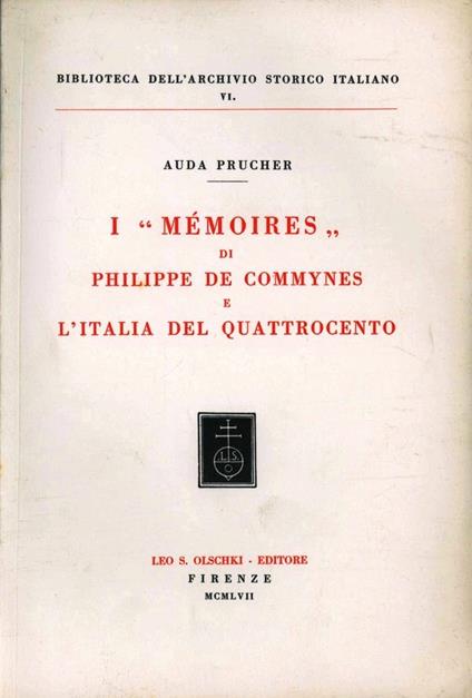 I Mémoires di Philippe de Commynes e l'Italia del Quattrocento - Auda Prucher - copertina