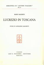 Lucrezio in Toscana. Studio su Alessandro Marchetti