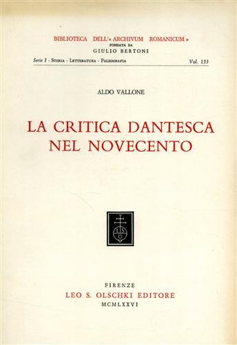 La critica dantesca nel Novecento - Aldo Vallone - copertina