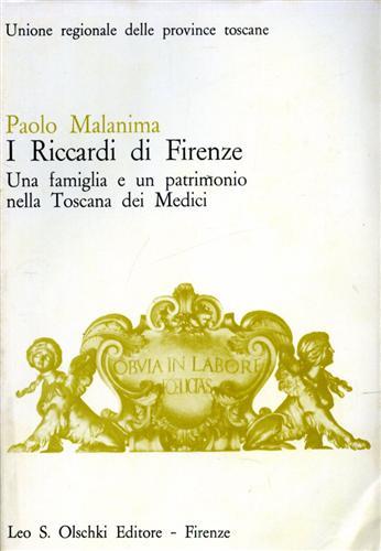 I Riccardi di Firenze. Una famiglia e un patrimonio nella Toscana dei Medici - Paolo Malanima - copertina