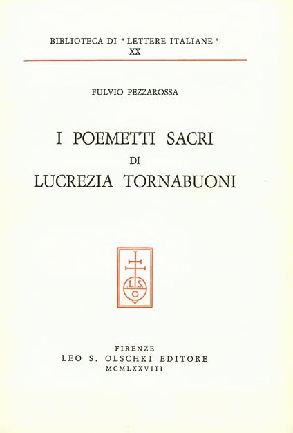 I poemetti sacri di Lucrezia Tornabuoni - Fulvio Pezzarossa - copertina