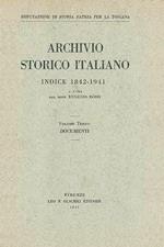 Archivio Storico Italiano. Indice centennale (1842-1941). Vol. 3: Documenti