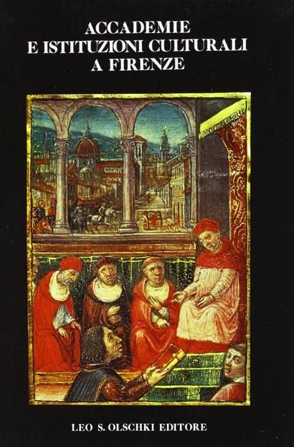 Accademie e istituzioni culturali a Firenze - copertina